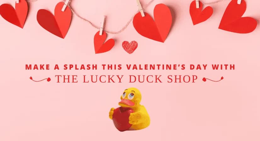 Make a Splash This Valentine’s Day with The Lucky Duck Shop!